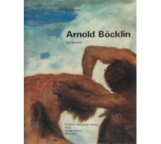Arnold Böcklin. Die Gemälde Arnold Böcklin. Die Gemälde