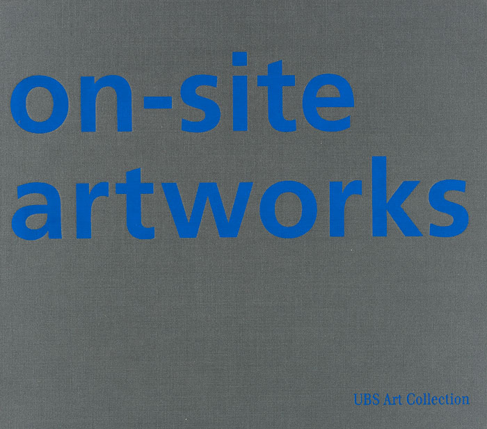 on-site artworks. UBS Art Collection on-site artworks. UBS Art Collection