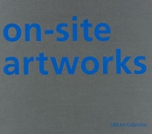 on-site artworks. UBS Art Collection