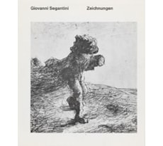 Giovanni Segantini. Zeichnungen