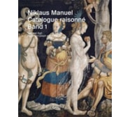 Niklaus Manuel. Catalogue raisonné 20160490