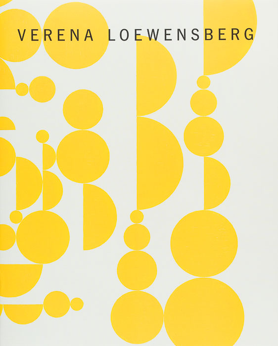 Verena Loewensberg (1912–1986). Werkmonografie und Katalog der Gemälde Verena Loewensberg (1912–1986)