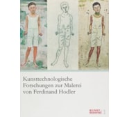 Kunsttechnologische Forschungen zur Malerei von Ferdinand Hodler Kunsttechnologische Forschungen Ferdinand Hodler