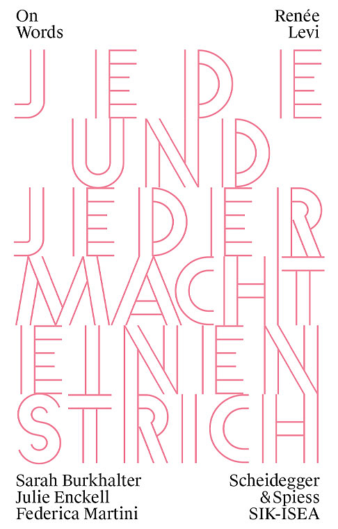 Renée Levi. Jede und jeder macht einen Strich / Renée Levi. Everyone Draws a Line 20250250