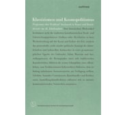 Klassizismen und Kosmopolitismus – Programm oder Problem? Austausch in Kunst und Kunsttheorie im 18. Jahrhundert Klassizismen und Kosmopolitismus