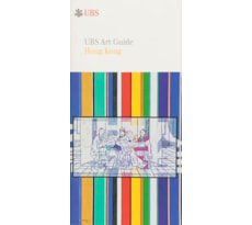 UBS Art Guide. Hong Kong UBS Art Guide. Hong Kong