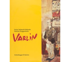 Varlin – Die Bilder. Werkverzeichnis Varlin - Die Bilder. Werkverzeichnis