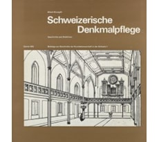 Jahrbuch 1970/71. Schweizerische Denkmalpflege. Geschichte und Doktrinen