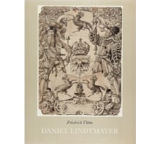Daniel Lindtmayer 1552–1606/07. Die Schaffhauser Künstlerfamilie Lindtmayer