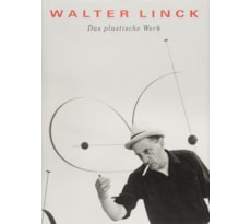 Walter Linck. Das plastische Werk Walter Linck. Das plastische Werk