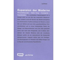 Expansion der Moderne. Wirtschaftswunder – Kalter Krieg – Avantgarde – Populärkultur