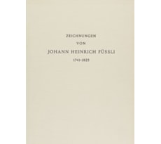 Zeichnungen von Johann Heinrich Füssli, 1741–1825