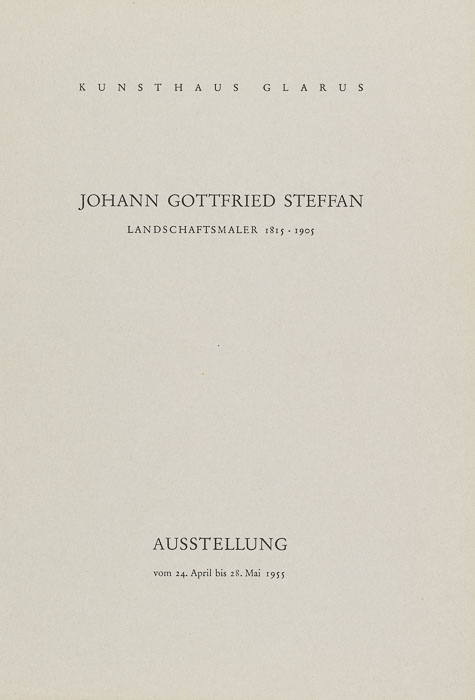 Johann Gottfried Steffan, Landschaftsmaler, 1815–1905 Johann Gottfried Steffan