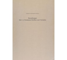 Johann Heinrich Füssli: Remarks on the Writings and Conduct of J. J. Rousseau – Bemerkungen über J. J. Rousseaus Schriften und Verhalten