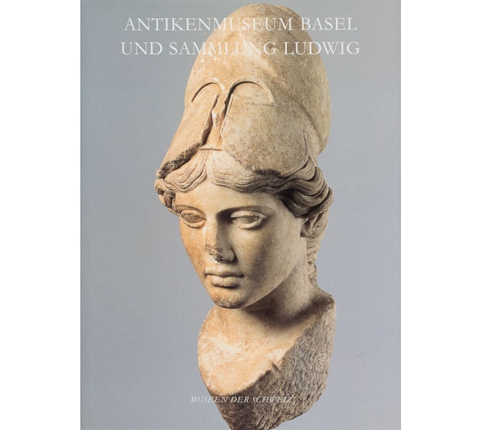 Antikenmuseum Basel und Sammlung Ludwig Antikenmuseum Basel und Sammlung Ludwig