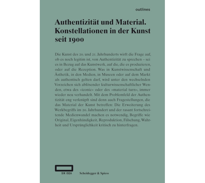 Authentizität und Material. Konstellationen in der Kunst seit 1900 20180350