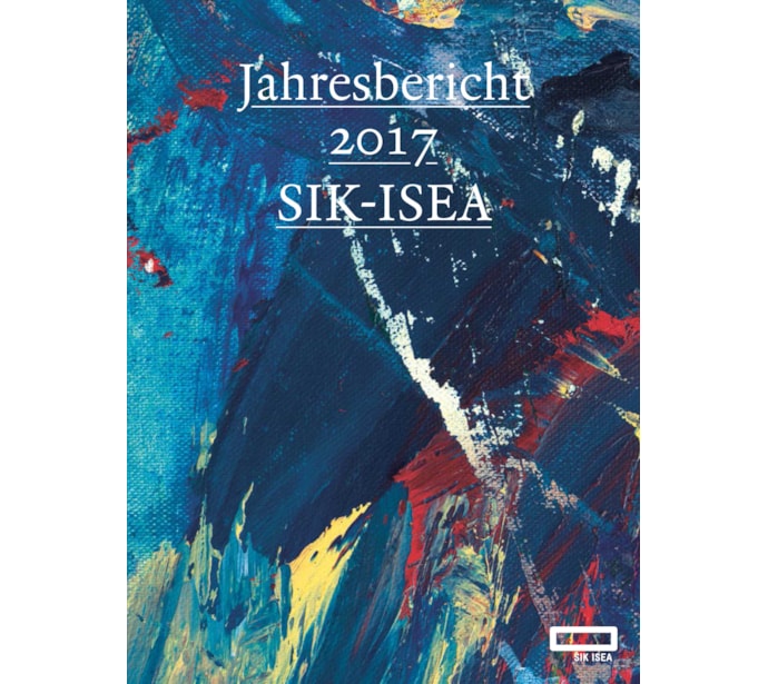 Jahresbericht 2017 SIK-ISEA / Rapport annuel 2017 SIK-ISEA 20180250
