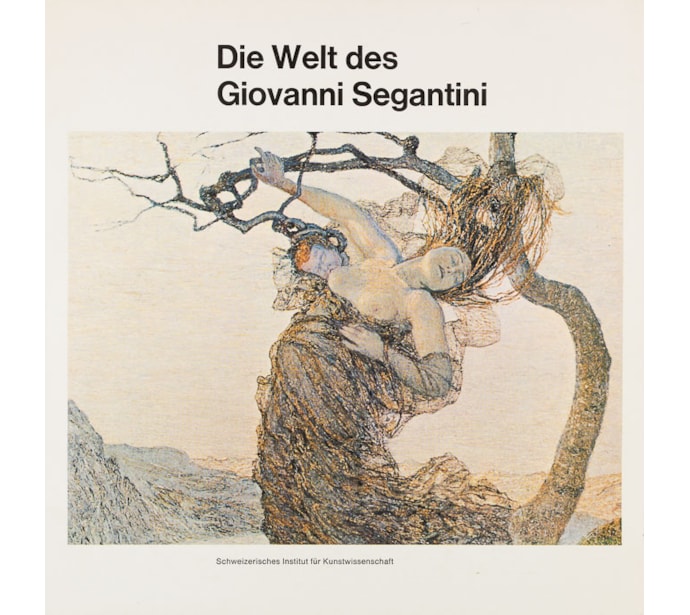 Die Welt des Giovanni Segantini Die Welt des Giovanni Segantini