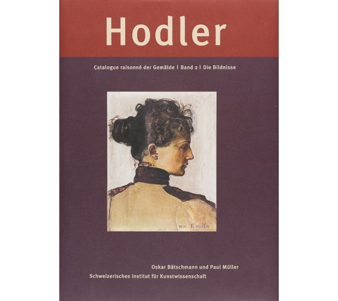 Ferdinand Hodler. Catalogue raisonné der Gemälde Ferdinand Hodler. Die Bildnisse