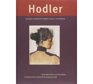 Ferdinand Hodler. Catalogue raisonné der Gemälde Ferdinand Hodler. Die Bildnisse