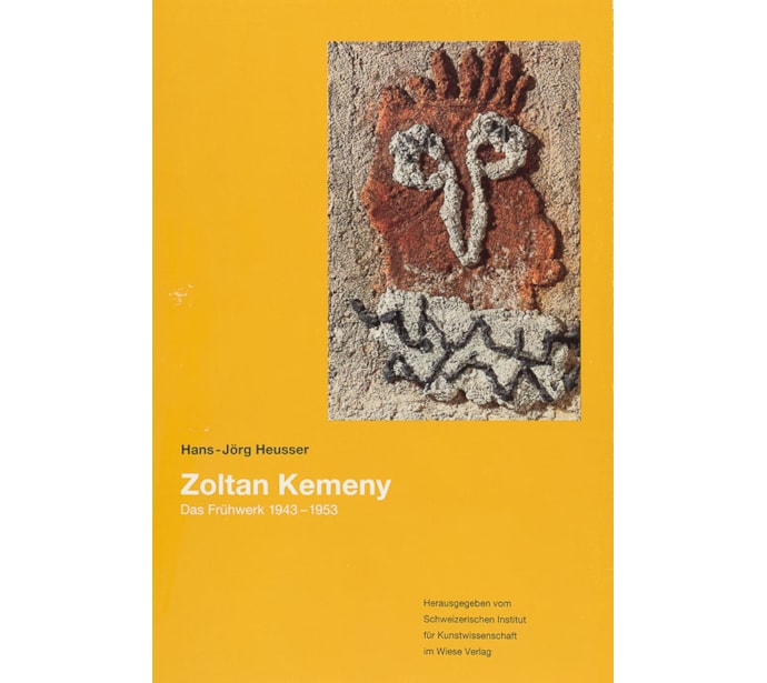 Zoltan Kemeny. Das Frühwerk 1943–1953 Zoltan Kemeny. Das Frühwerk 1943–1953