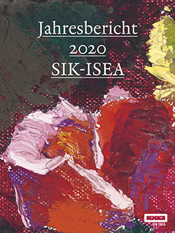 Jahresbericht 2020 SIK-ISEA / Rapport annuel 2020 SIK-ISEA