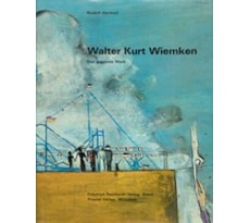 Walter Kurt Wiemken. Das gesamte Werk