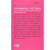 Avantgarden im Fokus der Kunstkritik. Eine Hommage an Carola Giedion-Welcker (1893–1979) Avantgarden im Fokus der Kunstkritik.