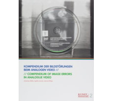 Kompendium der Bildstörungen beim analogen Video / Compendium of Image Errors in Analogue Video Kompendium der Bildstörungen beim analogen Video