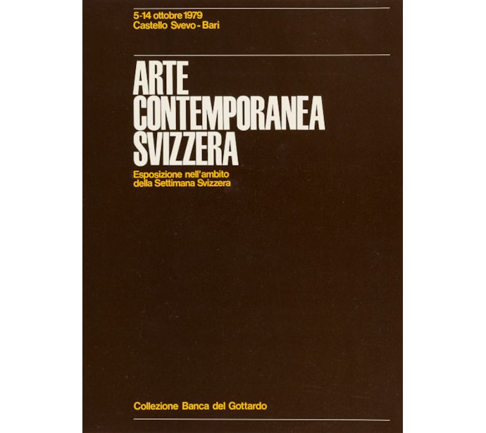 Collezione della Banca del Gottardo. Arte contemporanea svizzera Collezione della Banca del Gottardo.