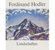 Ferdinand Hodler. Landschaften Ferdinand Hodler. Landschaften