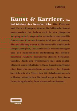 Kunst & Karriere. Ein Kaleidoskop des Kunstbetriebs 20150450