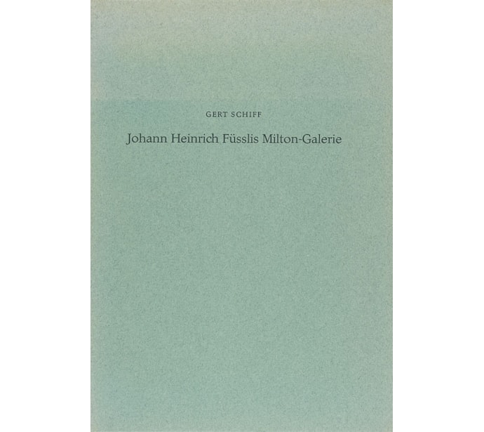 Johann Heinrich Füsslis Milton-Galerie Johann Heinrich Füsslis Milton-Galerie