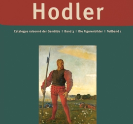 Catalogue raisonné der Gemälde «Ferdinand Hodler. Die Figurenbilder»