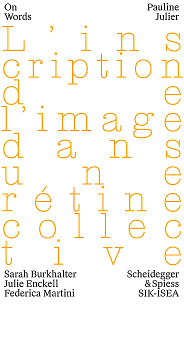 «On Words», Band 4. Interview mit Pauline Julier