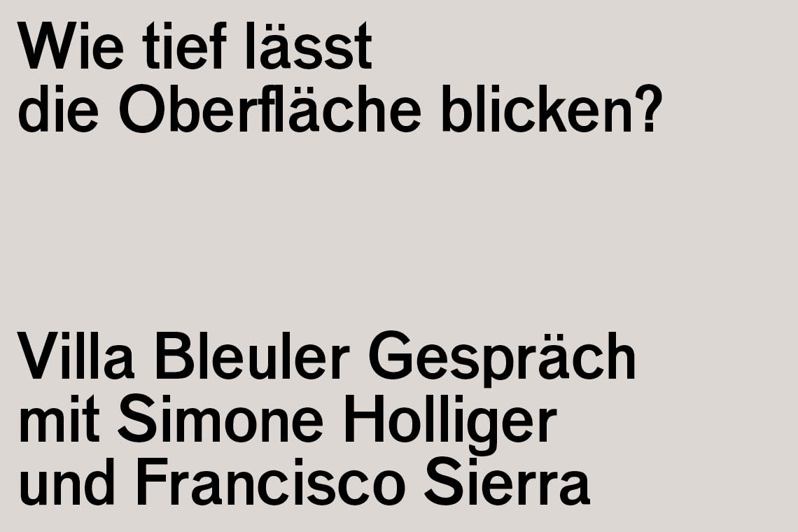 Villa Bleuler Gespräch: Holliger / Sierra
