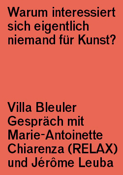 Villa Bleuler Gespräch: Marie-Antoinette Chiarenza (RELAX) und Jérôme Leuba